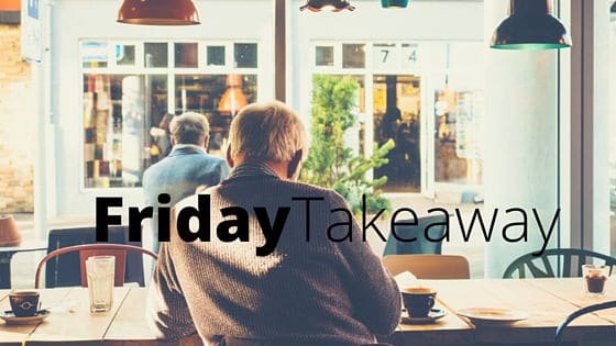 Friday Takeaway – 13 November 2015